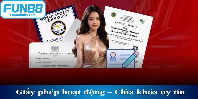Tổng hợp giấy phép hoạt động của FUN88